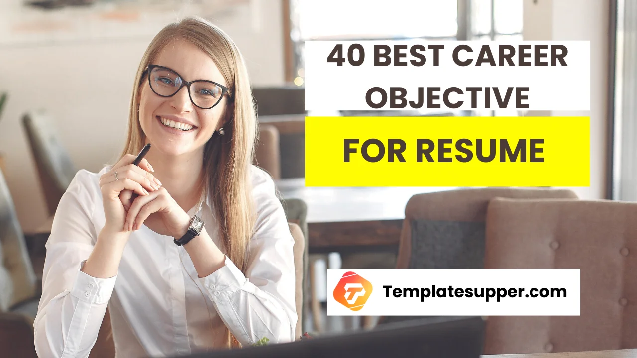 Crafting the Best Career Objective for Your Resume with Examples